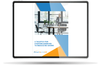 AccuSourceHR_3 Tactics For Staffing Agencies To Reduce No Shows