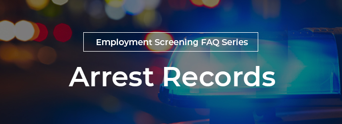 considering arrest records when hiring